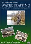 John Chagnon - Water Trapping - DVD